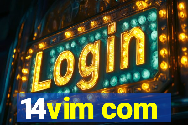 14vim com